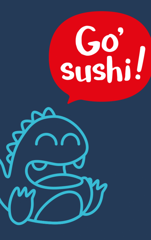 Go sushi!